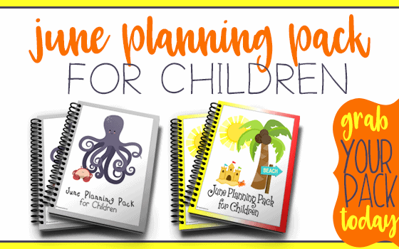 June Planning Packs for Children