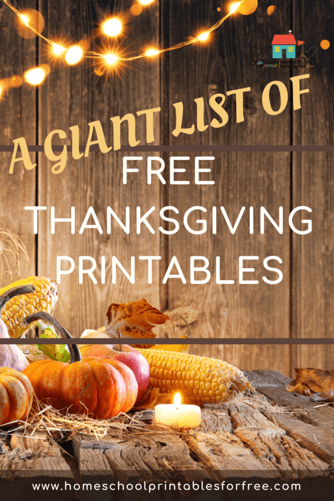 A GIANT LIST OF FREE THANKSGIVING PRINTABLES!