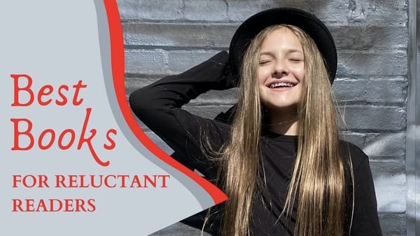 Best Books for Reluctant Readers